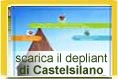 Scarica il depliant di Castelsilano